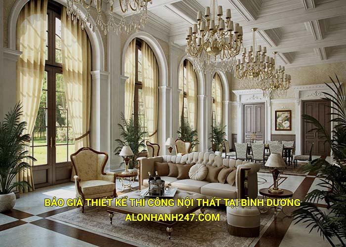Báo giá thiết kế thi công nội thất tại Bình Dương mới nhất