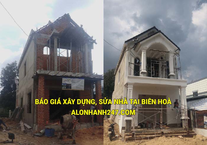 Báo giá xây dựng, sửa nhà tại Biên Hoà mới cập nhật