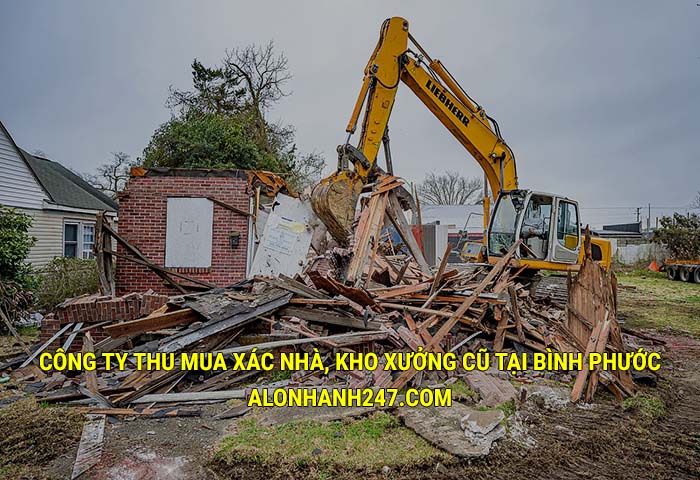 Công ty thu mua xác nhà, kho xưởng cũ tại Bình Phước uy tín