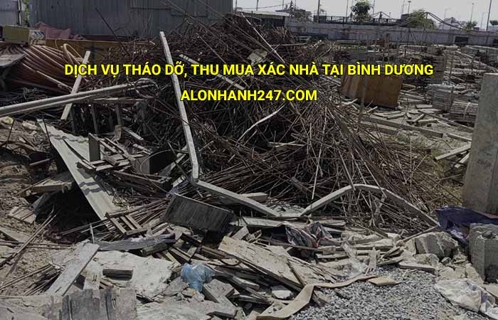 Dịch vụ tháo dỡ, thu mua xác nhà tại Bình Dương giá tốt