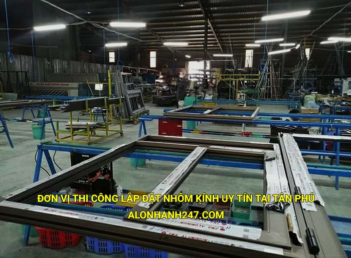 Đơn vị thi công lắp đặt nhôm kính uy tín tại Tân Phú