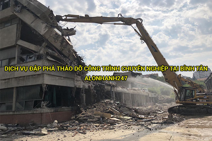 Dịch vụ đập phá tháo dỡ công trình chuyên nghiệp tại Bình Tân