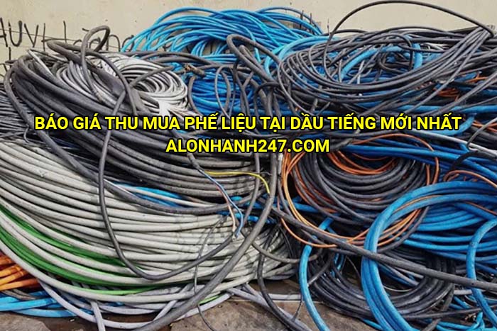 Báo giá thu mua phế liệu tại Dầu Tiếng mới nhất