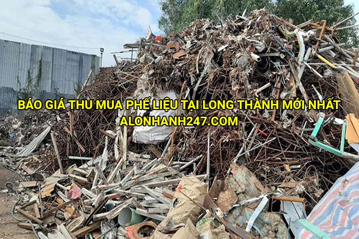 Báo giá thu mua phế liệu tại Long Thành mới nhất