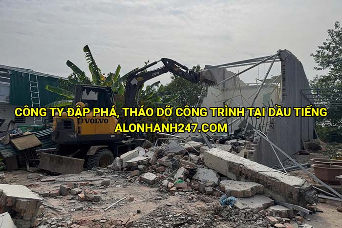 Công ty đập phá, tháo dỡ công trình tại Dầu Tiếng