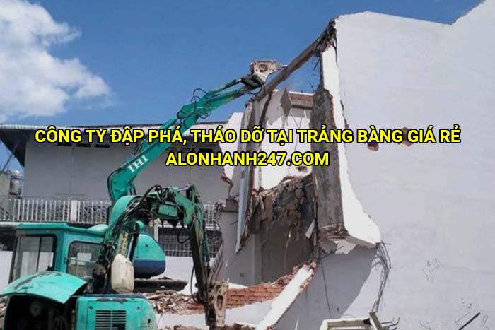 Công ty đập phá, tháo dỡ tại Trảng Bàng giá rẻ