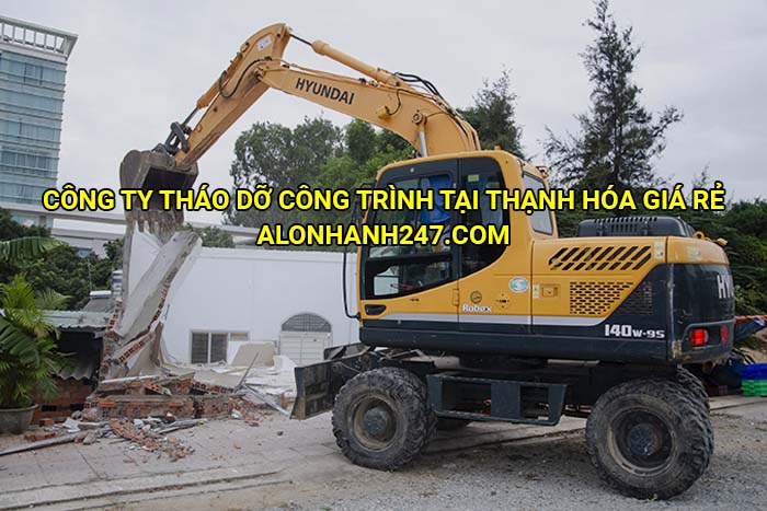 Công ty tháo dỡ công trình tại Thạnh Hóa giá rẻ