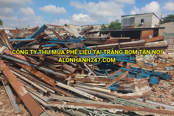 Công ty thu mua phế liệu tại Trảng Bom tận nơi