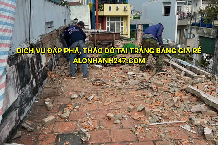 Dịch vụ đập phá, tháo dỡ tại Trảng Bàng giá rẻ