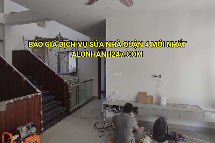 Báo giá dịch vụ sửa nhà Quận 4 mới nhất