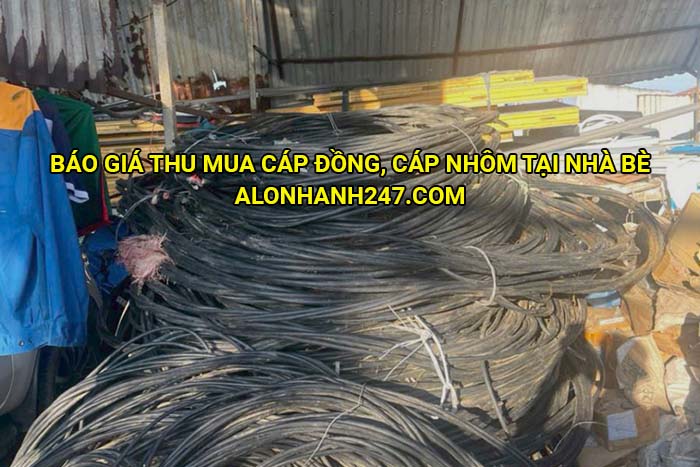Báo giá thu mua cáp đồng, cáp nhôm tại Nhà Bè