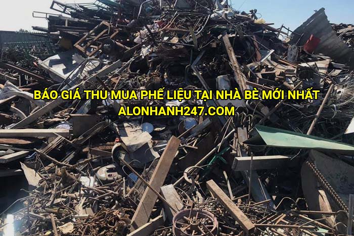 Báo giá thu mua phế liệu tại Nhà Bè mới nhất