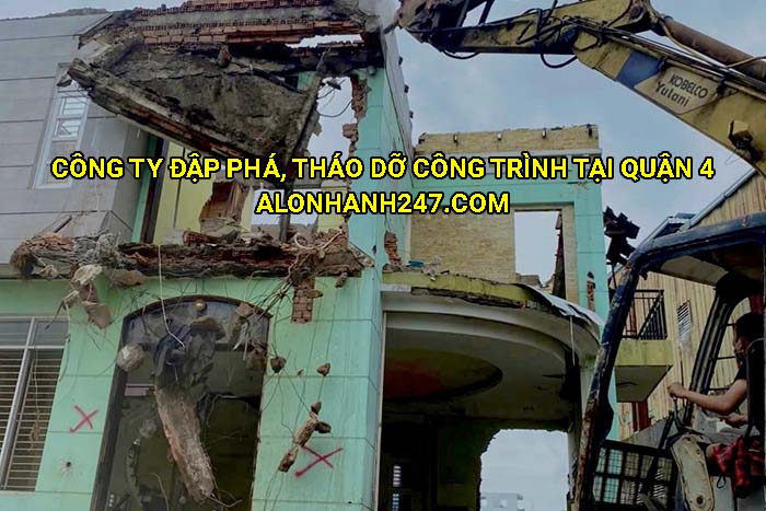Công ty đập phá, tháo dỡ công trình tại Quận 4