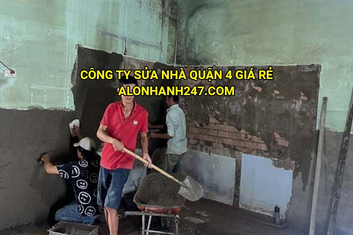 Công ty sửa nhà Quận 4 giá rẻ