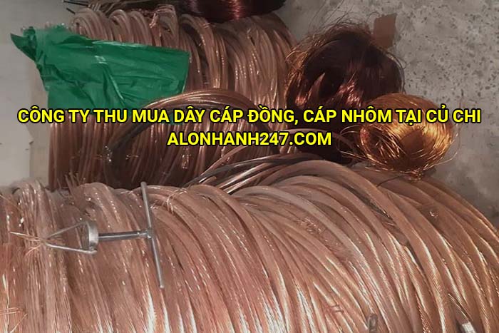 Công ty thu mua dây cáp đồng, cáp nhôm tại Củ Chi