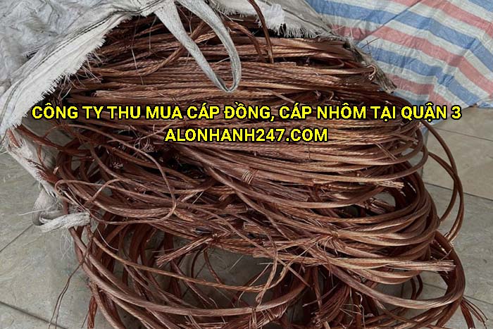 Công ty thu mua cáp đồng, cáp nhôm tại Quận 3