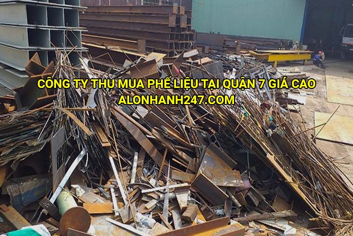 Công ty thu mua phế liệu tại Quận 7 giá cao