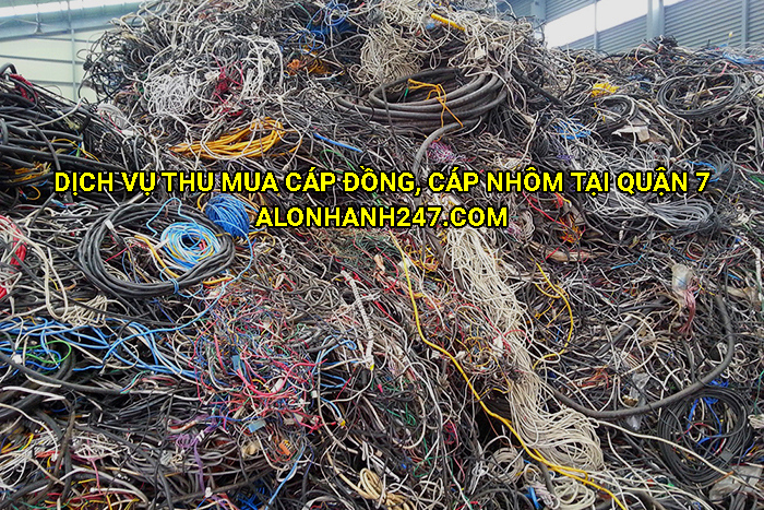 Dịch vụ thu mua cáp đồng, cáp nhôm tại Quận 7