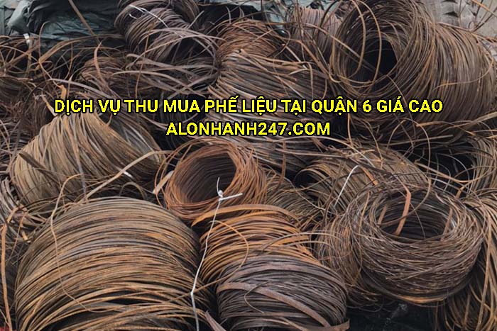 Dịch vụ thu mua phế liệu tại Quận 6 giá cao
