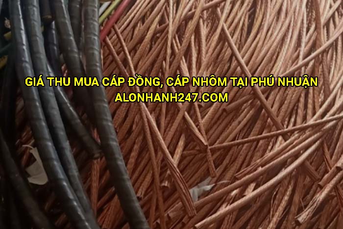 Giá thu mua cáp đồng, cáp nhôm tại Phú Nhuận
