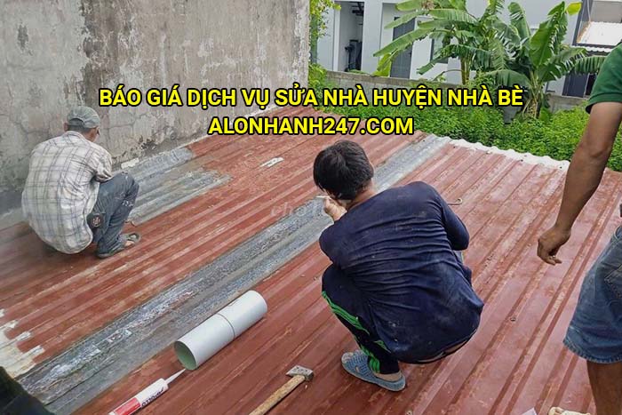 Báo giá dịch vụ sửa nhà huyện Nhà Bè