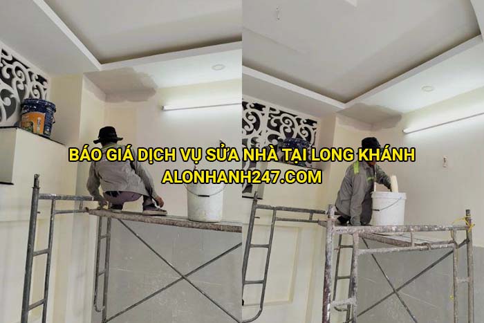 Báo giá dịch vụ sửa nhà tại Long Khánh