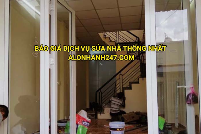 Báo giá dịch vụ sửa nhà Thống Nhất 