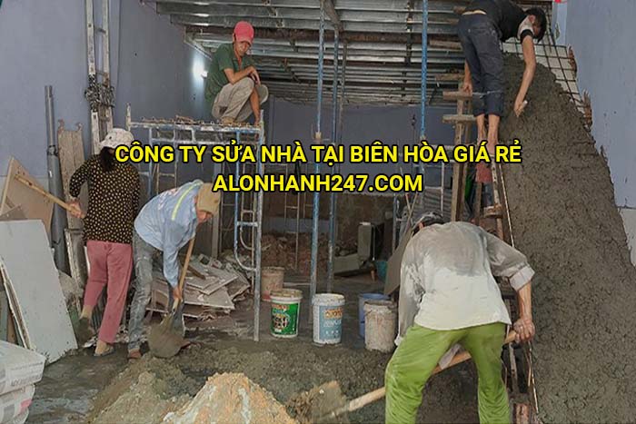 Công ty sửa nhà tại Biên Hòa giá rẻ