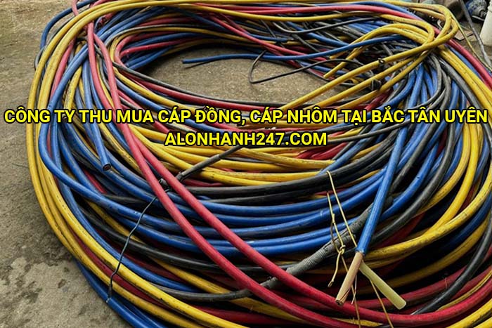 Công ty thu mua cáp đồng, cáp nhôm tại Bắc Tân Uyên