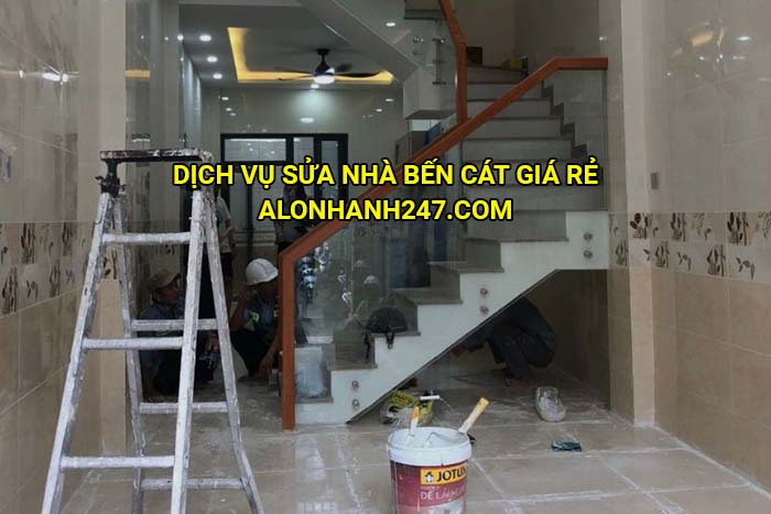 Dịch vụ sửa nhà Bến Cát giá rẻ