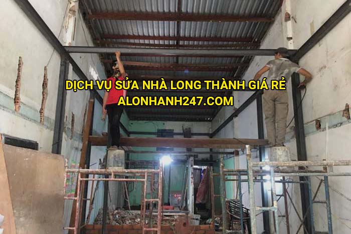 Dịch vụ sửa nhà Long Thành giá rẻ
