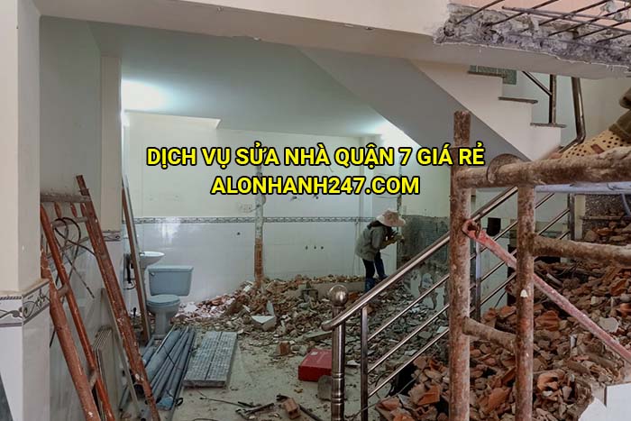 Dịch vụ sửa nhà Quận 7 giá rẻ