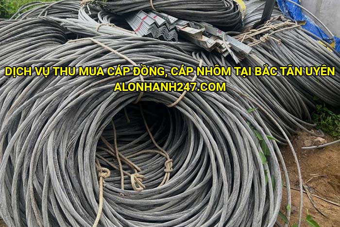 Dịch vụ thu mua cáp đồng, cáp nhôm tại Bắc Tân Uyên