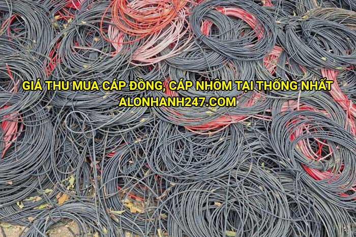 Giá thu mua cáp đồng, cáp nhôm tại Thống Nhất